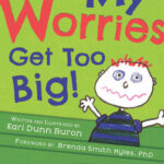 When My Worries Get Too Big!