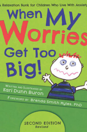When My Worries Get Too Big!