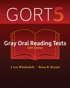 GORT-5: Gray Oral Reading Tests