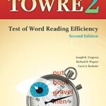 TOWRE-2: Test of Word Reading Efficiency