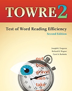 TOWRE-2: Test of Word Reading Efficiency