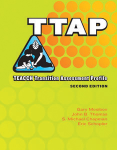 TTAP: TEACCH Transition Assessment Profile