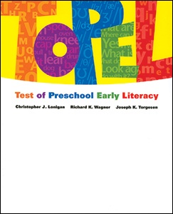 TOPEL: Test of Preschool Early Literacy