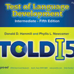 TOLD-I:5: Test of Language Development-Intermediate