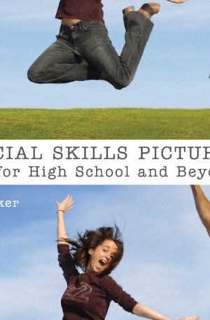 The Social Skills Picture Book for High School and Beyond