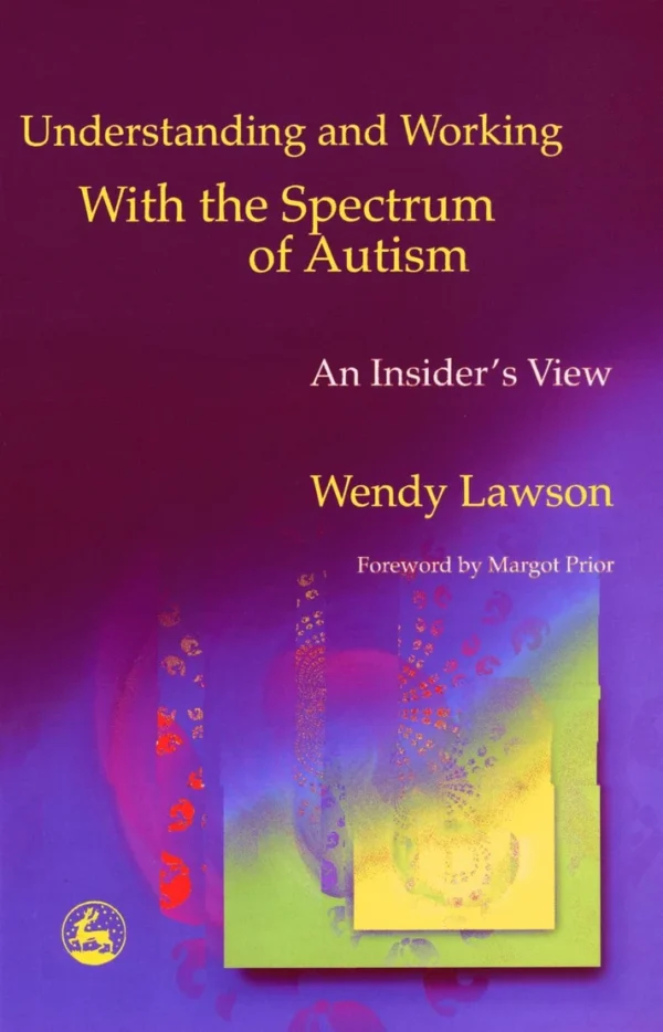 Understanding and Working With the Spectrum of Autism - Educational ...