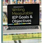 Writing Measurable IEP Goals & Objectives