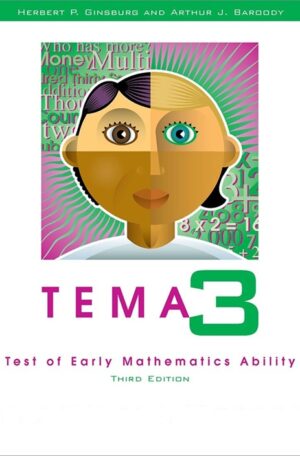 TEMA-3: Test of Early Mathematics Ability, 3Ed.