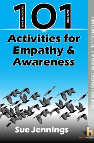 101 Activities for Empathy & Awareness