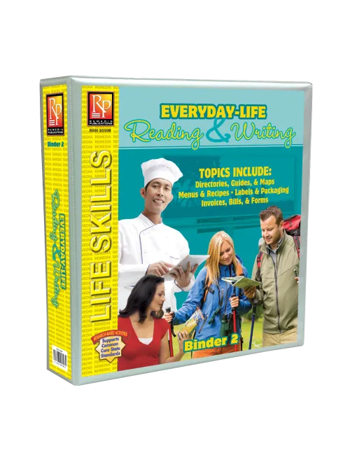 Everyday-Life Reading & Writing Binder 2: Directories, Guides, & Maps, Menus & Recipes, Labels & Packaging, Invoices, Bills, & Forms Everyday-Life Reading & Writing Binder 2: Directories, Guides, & Maps, Menus & Recipes, Labels & Packaging, Invoices, Bills, & Forms