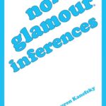 No-Glamour Inferences