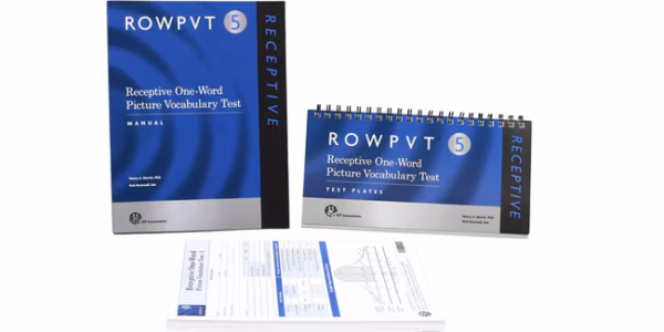 ROWPVT-5: Receptive One-Word Picture Vocabulary Test 5 ROWPVT-5: Receptive One-Word Picture Vocabulary Test 5