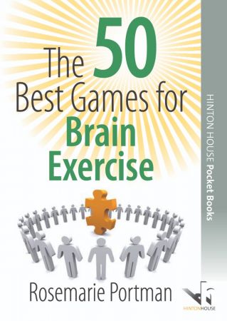 The 50 Best Games for Brain Exercise The 50 Best Games for Brain Exercise