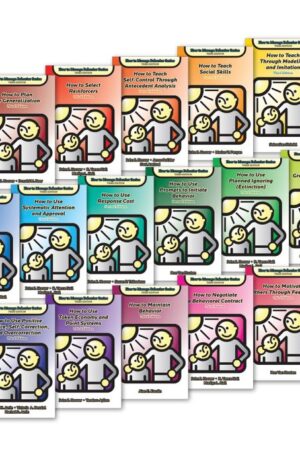 How to Manage Behavior Series, 3Ed.