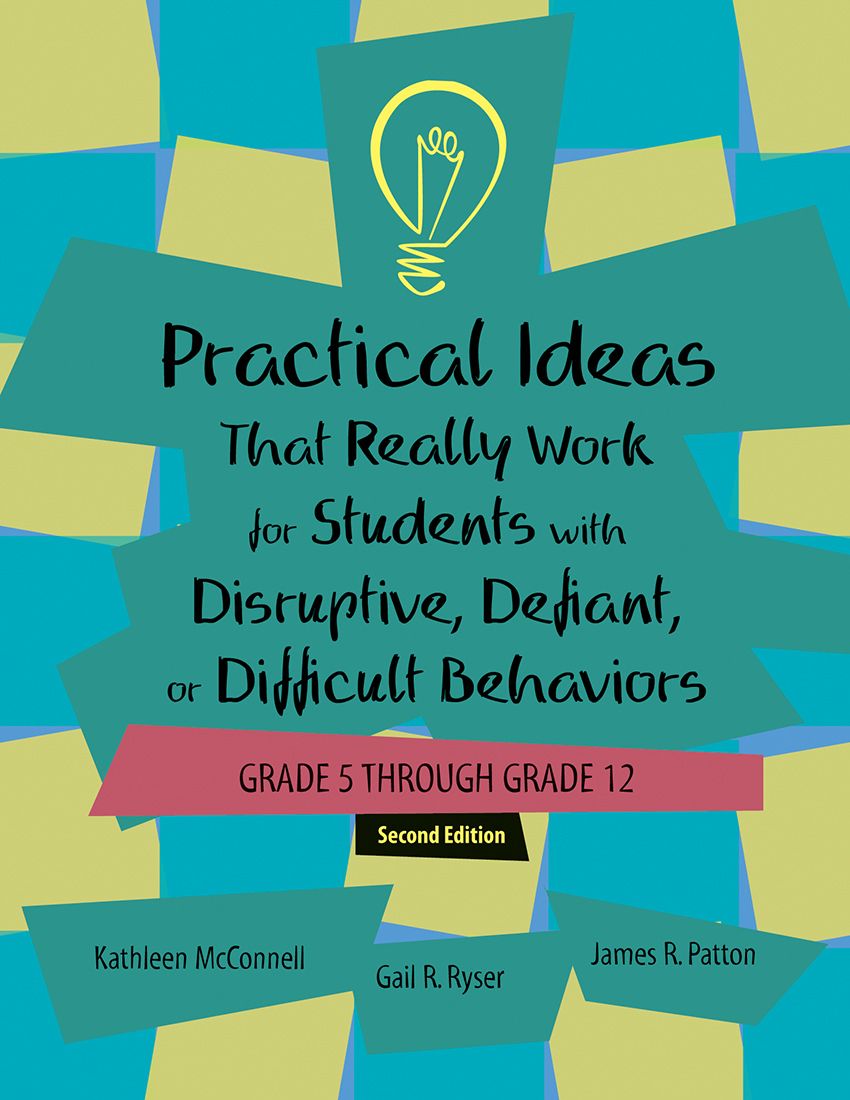 Practical Ideas That Really Work for Students with Disruptive, Defiant, or Difficult Behaviors: Grades 5 - 12, 2Ed. (Manual with Access Code) Practical Ideas That Really Work for Students with Disruptive, Defiant, or Difficult Behaviors: Grades 5 - 12, 2Ed. (Manual with Access Code)